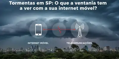 Tormentas em SP: O que a ventania tem a ver com a sua internet móvel?