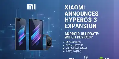 Xiaomi Anuncia Expansão do HyperOS 3: Quais Dispositivos Receberão a Atualização para Android 15?